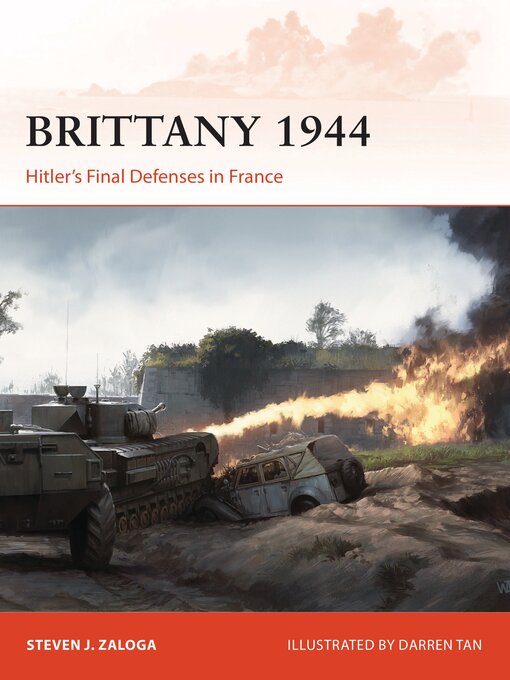 Title details for Brittany 1944 by Steven J. Zaloga - Available